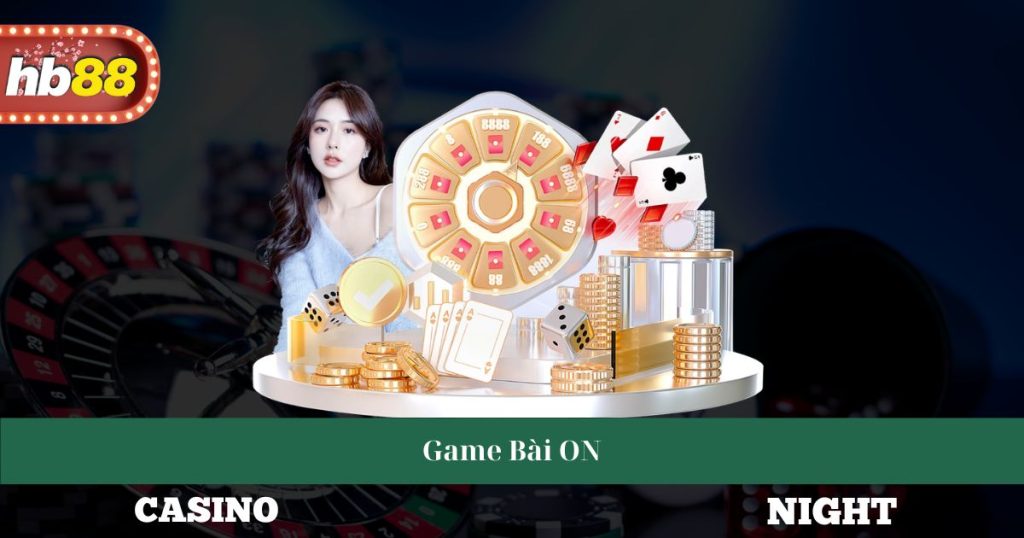 Thế Giới Game Bài ON - Chiến Lược Và Các Loại Nổi Bật Nhất 1 Game Bài On